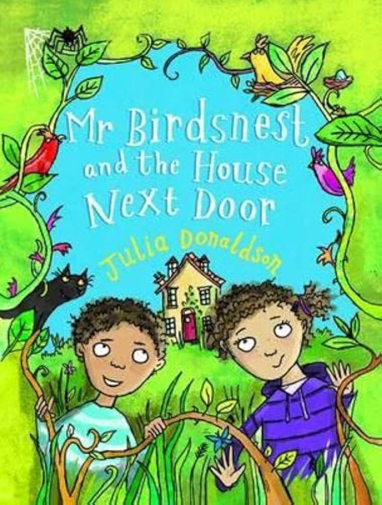 Mr Birdsnest and the House Next Door (Little Gems): Julia Mr Birdsnest and the House Next Door (Little Gems): Julia